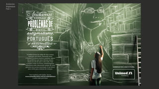 Anúncios
Impressos
Fase 1
 