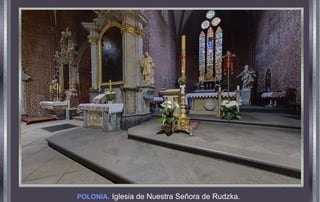POLONIA. Iglesia de Nuestra Señora de Rudzka.
 