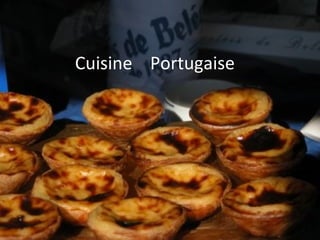 Cuisine  Portugaise 