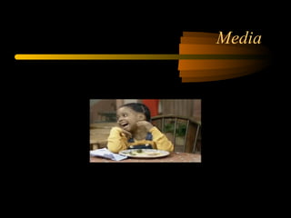 Media  