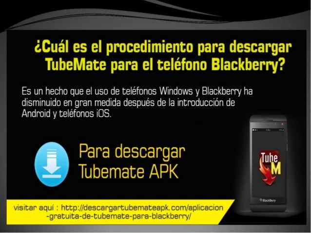 Descargar gratis tubemate para blackberry q10 » Facebook 