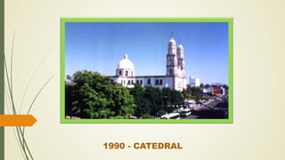 1990 - CATEDRAL
 