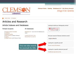 You can also search
for journals by title.
 