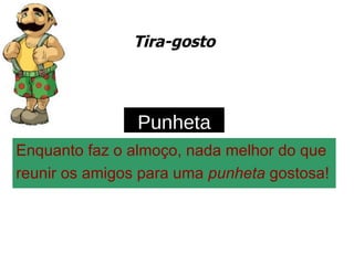 Tira-gosto Enquanto faz o almoço, nada melhor do que reunir os amigos para uma  punheta  gostosa! Punheta 