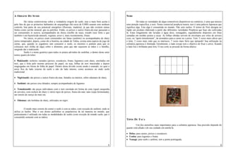 A ORIGEM DO SUSHI                                                                                     NORI

          Há várias controvérsias sobre a verdadeira origem do sushi, mas a mais bem aceita é                    De todas as variedades de algas comestíveis disponíveis no comércio, é uma que merece
pelo fato de que os primeiros habitantes do arquipélago (há cerca de 8.000) usaram sem nenhum         uma atenção específica, a nori. Nome comercial porphyra tenera, nori é uma palavra Japonesa que
controle, boa parte de seu potencial energético (florestas, madeira), já que não existem outras       significa alga. Esta alga é consumida no mundo. Não sem razões. O termo de Nori designa no
fontes como carvão mineral, gás ou petróleo. Então, os peixes e outros frutos-do-mar passaram a       Japão um produto elaborado a partir das diferentes variedades Porphyra que hoje são cultivadas
ser consumidos in natura, acompanhados de shoyu (molho de soja), wasabi (raiz forte e que             lá. Estas longamente são lavadas à água doce, esmagados, seguidamente dispostos em finas
também é um bactericida natural), vegetais, arroz e, mais recentemente, frutas.                       camadas em moldes postos a secar. As folhas obtidas servem de envelopes aos rolos de arrozes
          No início, os peixes eram consumidos em fatias (sashimi) ou acompanhados de shary           coze, ou “aprés émiettement”, de aromático para a carne ou o peixe. Tem: 5 vezes mais cálcio que
(arroz temperado), depois, como diz a história, na cidade de Tekka, existia uma espécie de jogo de    o leite, 2 vezes mais iodo que os mariscos, 7 vezes mais ferro que épinards! Sua utilização na
cartas, que, quando os jogadores iam consumir o sushi, os mesmos a pediam para que se                 culinária japonesa é ilimitada. Geralmente, o lado crespo tem o objetivo de fixar o arroz, ficando
colocasse nori (folha de alga) sobre o alimento, para que não sujassem as mãos e o baralho,           o lado liso e brilhante para fora. O seu corte se procede da forma abaixo:
surgindo daí o makizushi.
          Sushi é o nome genérico para todos os pratos advindos do sushibar, e dentro deste setor
temos quatro divisões:

• Makizushi: recheios variados (peixes, crustáceos, frutas, legumes) com shary, enrolados em
nori, que é feita pelo mesmo processo do papel, ou seja, folhas de nori maceradas e depois
reagregadas em forma de folha de papel. Dentro desta divisão existe ainda o uramaki, no qual o
arroz fica do lado externo do sushi e não do lado interno, como acontece no maki sushi
tradicional.

• Nigirizushi: são peixes e outros frutos-do-mar, fatiados ou inteiros, sobre odomaes de shary.

• Sashimi: são peixes crus fatiados, sempre acompanhados de legumes.

• Temakizushi: são peças individuais com o nori enrolada em forma de cone (igual casquinha
de sorvete), com recheio de shary e vários tipos de peixes, frutos-do-mar, nato (sopa fermentada),
uni (miolo de ouriço do mar) etc.

• Odomae: são bolinhas de shary, utilizados no nigiri.


          O modo mais correto de comer o sushi é com as mãos, com exceção do sashimi, onde se
utiliza os hashis. Mas o uso destes palitinhos se popularizou de tal maneira no mundo, que
praticamente é utilizado em todas as modalidades de sushis (com exceção do temaki sushi, que é
consumido somente com as mãos).
                                                                                                      TIPOS DE FACA

                                                                                                               Um dos utensílios mais importantes para a culinária japonesa. Sua precisão depende do
                                                                                                      quanto está afiada e do seu cuidado em amolá-la.

                                                                                                      • Deba: para carnes, peixes e crustáceos.
                                                                                                      • Usuba: para legumes e frutas.
                                                                                                      • Yanagi: para sushi e sashimi, tem a ponta pontiaguda.

                                                                                                  1                                                                                                   2
 