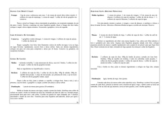 FRANGO COM MISSÔ E SAQUÊ                                                                           HARUMAKI KAWA (ROLINHO PRIMAVERA)

 Frango:      1 kg de coxa e sobrecoxa sem osso, ¾ de xícara de missô shiro (shiro missô), 4        Molho Agridoce:        ½ xícara de açúcar, ¼ de xícara de vinagre, 1/3 de xícara de suco de
              colheres de sopa de manteiga, ½ xícara de saquê, 1 colher de chá de gengibre em                              abacaxi, 4 colheres de sopa de catchup, 1 colher de chá de shoyu, 1. ½
              conserva.                                                                                                    colheres de sopa de Maizena, 2 colheres de sopa de água.

         Passe o missô no frango e deixe marinando na geladeira, em recipiente tampado, de um                Em uma panela, misture o açúcar, o vinagre, o suco de abacaxi, o catchup e o shoyu, e
dia para o outro. Derreta a manteiga em uma frigideira grande, doure o frango dos dois lados,      deixe levantar fervura. Adicione a Maizena diluída na água e cozinhe até encorpar. Reserve.
coloque o saquê e deixe alguns minutos. Acrescente o gengibre e sirva em seguida.



GARI (CONSERVA DE GENGIBRE)                                                                         Massa:      2 xícaras de chá de farinha de trigo, 1 colher de sopa de óleo, 1 colher de café de
                                                                                                                sal, 1. ¾ xícaras de água.
 Conserva:      3 gengibres verdes (shooga), ½ xícara de vinagre, 2 colheres de sopa de açúcar,
                1 colher de chá de sal.                                                                     Misture os ingredientes até obter uma massa líquida e lisa, cubra com filme plástico e
                                                                                                   leve à geladeira por uma noite. Aqueça uma frigideira pequena untada com óleo, coloque
          Raspe o gengibre, lave bem, fatie finamente e deixe de molho em água. Leve ao fogo,      pequenas porções da massa e espalhe rapidamente com a ajuda de um pincel, para que fique bem
em água fervente, rapidamente, escorre bem e deixe esfriar. Junte aos demais ingredientes,         fina. Doure somente de um lado, retirando do fogo quando ela começar a soltar da frigideira.
coloque um peso em cima para comprimir e deixe por 24 horas. Conserve na geladeira, em
recipientes fechados.


                                                                                                    Recheio:      2 colheres de sopa de óleo, 300g de lombo de porco, cortado em tiras bem
GUIOZA DE SALMÃO                                                                                                  fininhas, 300g de repolho em tirinhas, 4 talos de cebolinha verde picados, 1
                                                                                                                  colher de chá de gengibre picado, 1 colher de sopa de shoyu, 1 colher de sopa de
 Molho:     1 pimenta vermelha, ½ copo americano de shoyu, suco de 2 limões, 1 colher de chá                      amido de milho, 1 colher de sopa de sakê.
            de saquê, 1 colher de chá de gergelim torrado.
                                                                                                              Frite o lombo no óleo, junte os demais ingredientes e refogue em fogo alto, sempre
          Bata os ingredientes no liquidificador e reserve.                                        mexendo.

 Recheio:     2 colheres de sopa de óleo, 1 colher de chá de alho, 100g de salmão, 200g de
              repolho bem picado, ½ maço de nirá picado, sal, pimenta-do-reino, e aji-no-moto
              1 colher de chá de gengibre ralado, saquê.
                                                                                                    Finalização:     água, farinha de trigo, óleo quente.
         Doure o alho no óleo, junte o salmão e o repolho, e refogue bem. Junte o nirá, o sal, a
pimenta, o aji-no-moto, o gengibre e o saquê, cozinhe um pouco e deixe esfriar.                              Estenda cada disco de massa sobre uma superfície seca. Distribua o recheio frio na parte
                                                                                                   central de cada disco, pincele as laterais com a mistura de água e trigo, e dobre como se fosse um
 Finalização:     1 pacote de massa para guioza (20 unidades).                                     embrulho. Frite no óleo até que dourem e sirva-os bem quentes, com o molho agridoce.

         Molhe as bordas da massa com água, usando a ponta dos dedos, distribua uma colher de
recheio no centro e feche no formato de meia lua, fechando um lado de cada vez, fazendo pregas,
pressionando bem para unir e não soltar. Cozinhe em panela de vapor tampada, por 3 minutos,
pincelando o fundo da com óleo. Transfira para uma frigideira anti-aderente, doure por igual e
sirva com o molho.

                                                                                              11                                                                                                  12
 