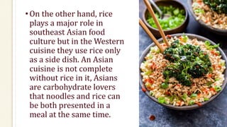 Culinary-1.0-Asian-Vs-Western. asian foods vs. western | PDF