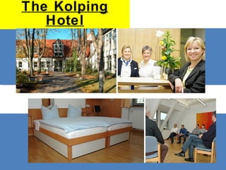 The Kolping Hotel 