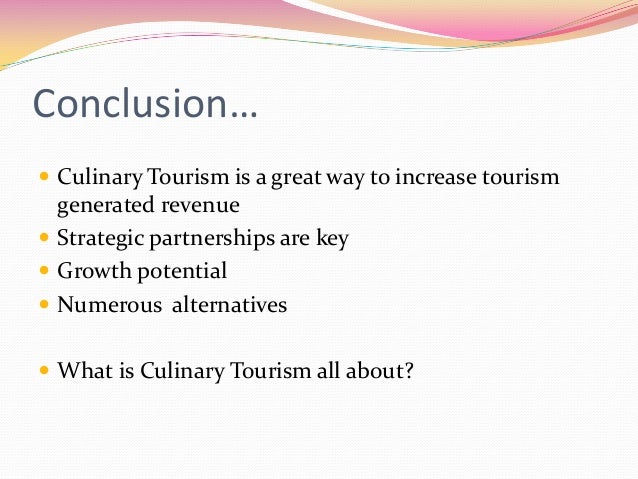 Culinary Tourism