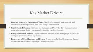 Culinary Tourism Market Savoring Global Flavors and Driving Travel