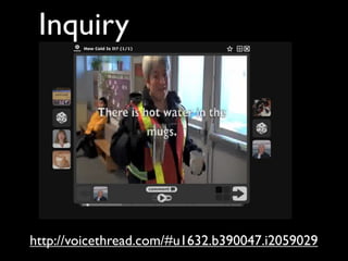 Inquiry




http://voicethread.com/#u1632.b390047.i2059029
 