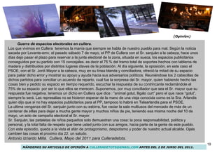 Guerra de espacios electorales en cullera. Los que vivimos en Cullera  tenemos la manía que siempre se habla de nuestro pu...