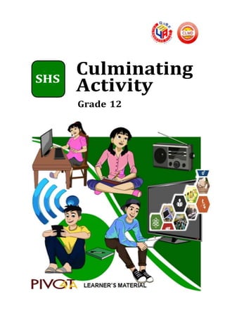 SHS
Culminating
Activity
Grade 12
 
