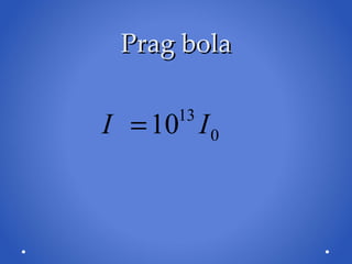 Prag bola 