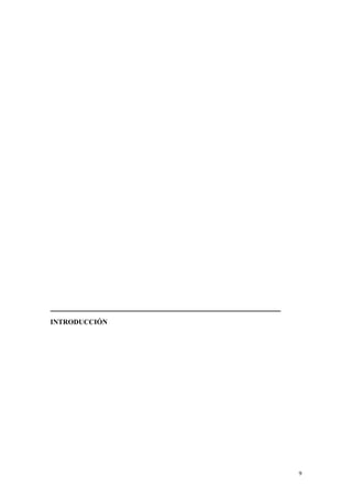 9
INTRODUCCIÓN
 