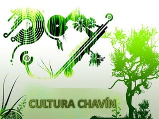 CULTURA CHAVÍN 