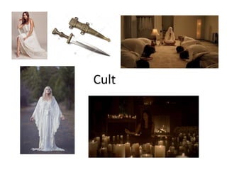 Cult
 