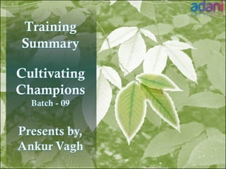 Cultivating champions   19-24 jan 15