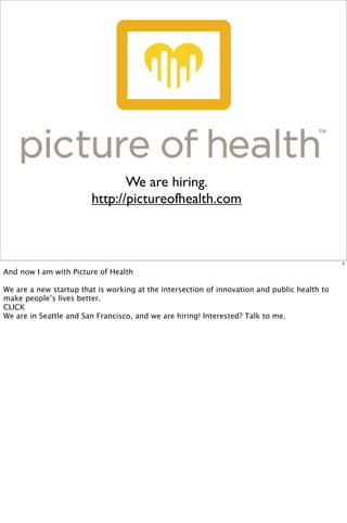We are hiring.
                           http://pictureofhealth.com



Friday, February 4, 2011
 