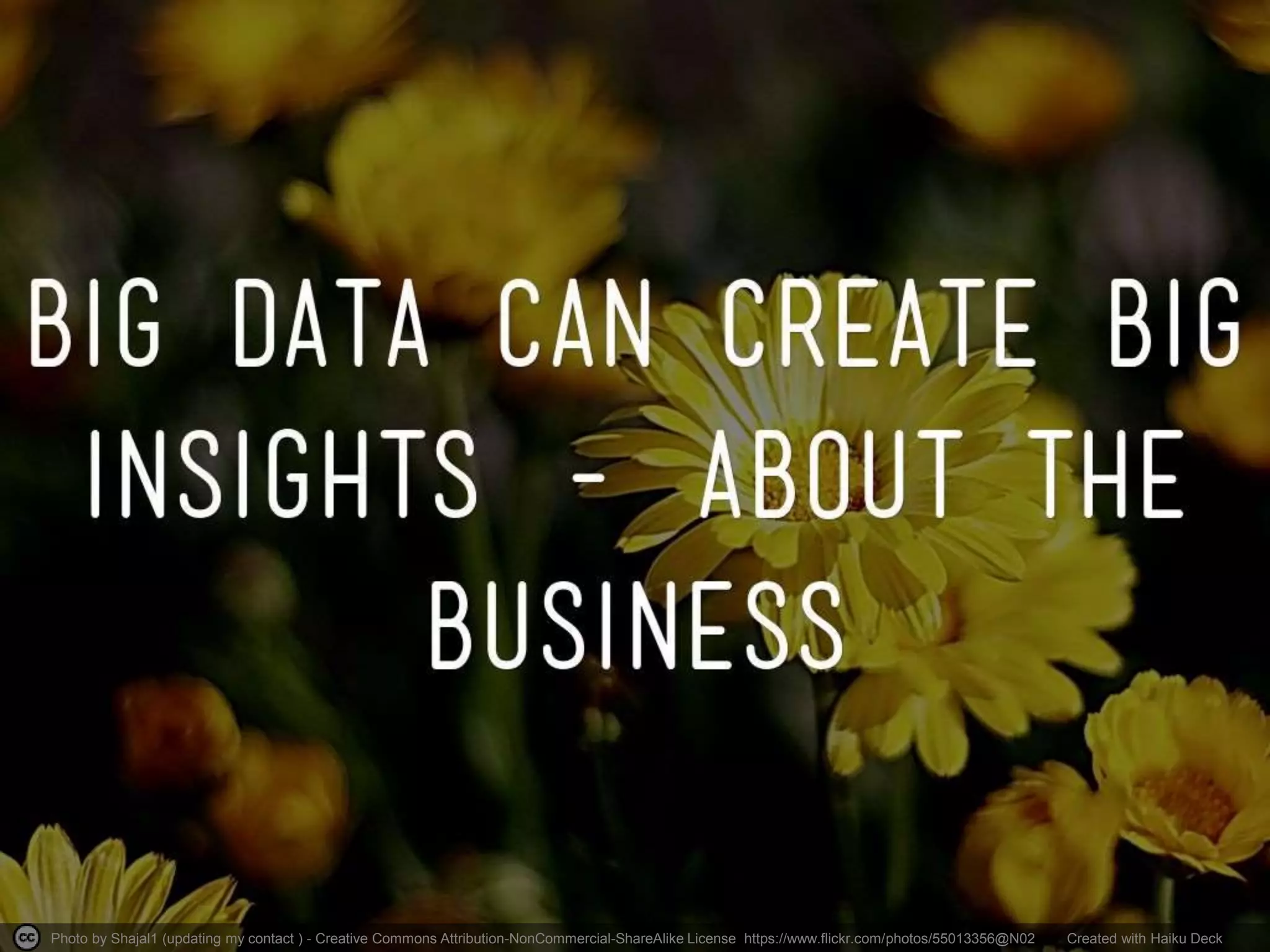 Photo by Shajal1 (updating my contact ) - Creative Commons Attribution-NonCommercial-ShareAlike License https://www.flickr.com/photos/55013356@N02 Created with Haiku Deck
 