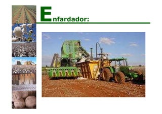 Enfardador:
 
