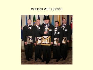 Masons with aprons
 