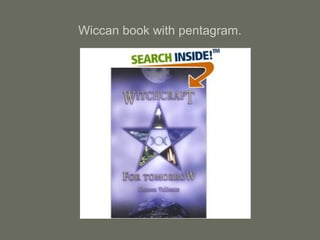 Wiccan book with pentagram.
 