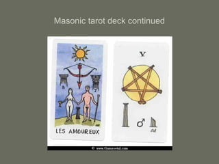 Masonic tarot deck continued
 