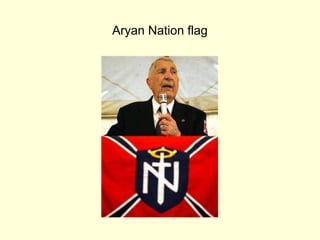 Aryan Nation flag
 