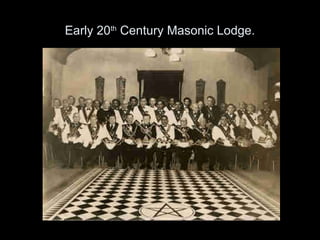 Early 20th
Century Masonic Lodge.
 