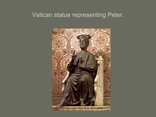 Vatican statue representing Peter.
 