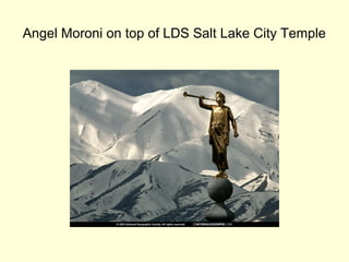 Angel Moroni on top of LDS Salt Lake City Temple
 
