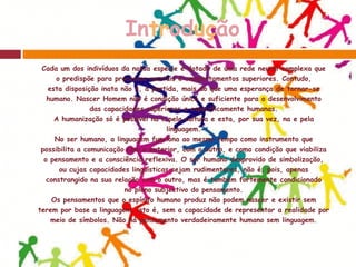 Noção de “Cultura”, segundo A.Kroeber, C.Kluckhohn e Edward Tylor