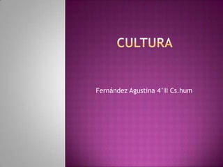 Fernández Agustina 4°II Cs.hum
 