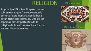 Cultura nazca y moche | PPTX