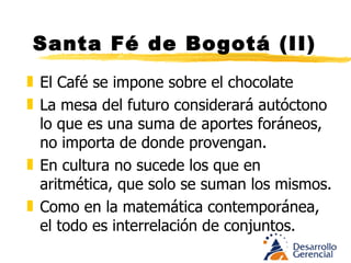 Altiplano Cundiboyacense (III) En el altiplano no hay colonización, sino toma de tierras. El cerdo no es tan importante las gallinas lo suplen, Las extensiones son propensas para la ganadería, hasta finales del siglo XVII sacrificar una vaca era un crimen de lesa economía. 