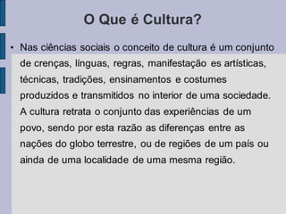 Capítulo 2 – Natureza e cultura
FILOSOFAR COM TEXTOS:
TEMAS E HISTÓRIA DA
FILOSOFIA
 