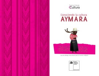 Guía de diálogo intercultural para el turismo indígena
 