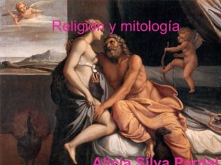 Religión y mitología
 