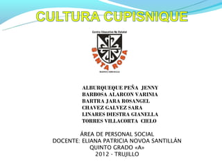 ALBURQUEQUE PEÑA JENNY
         BARBOSA ALARCON VARINIA
         BARTRA JARA ROSANGEL
         CHAVEZ GALVEZ SARA
        ...