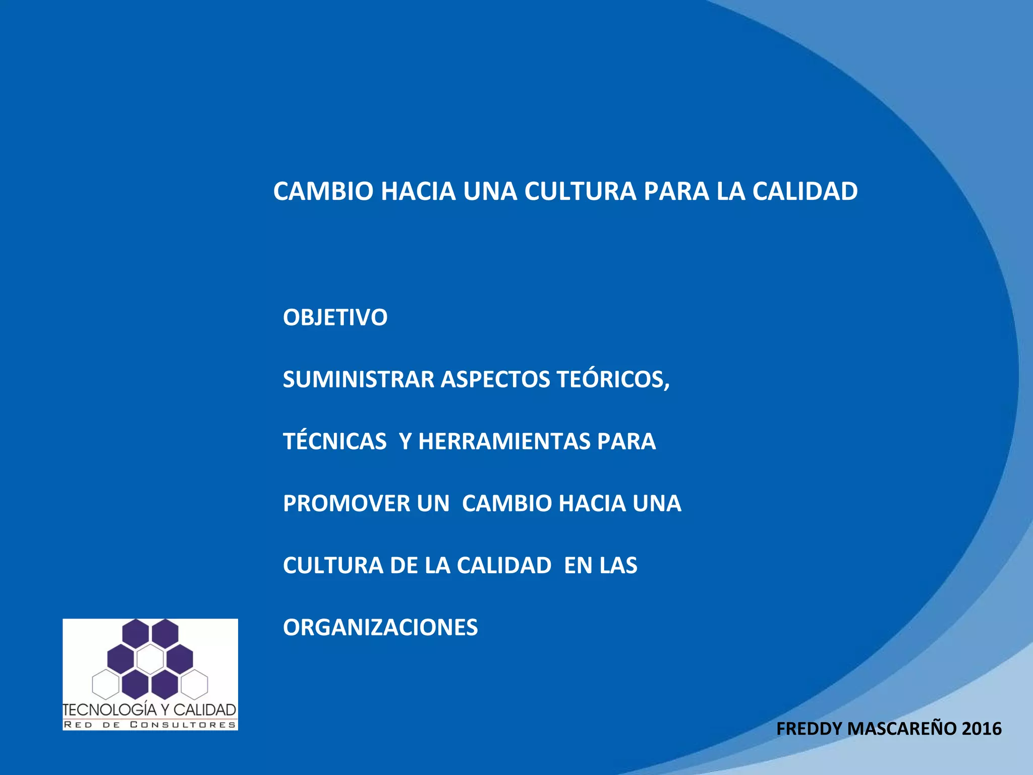 Cultura de la calidad | PPT
