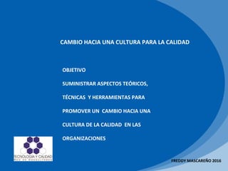 Cultura de la calidad | PPT
