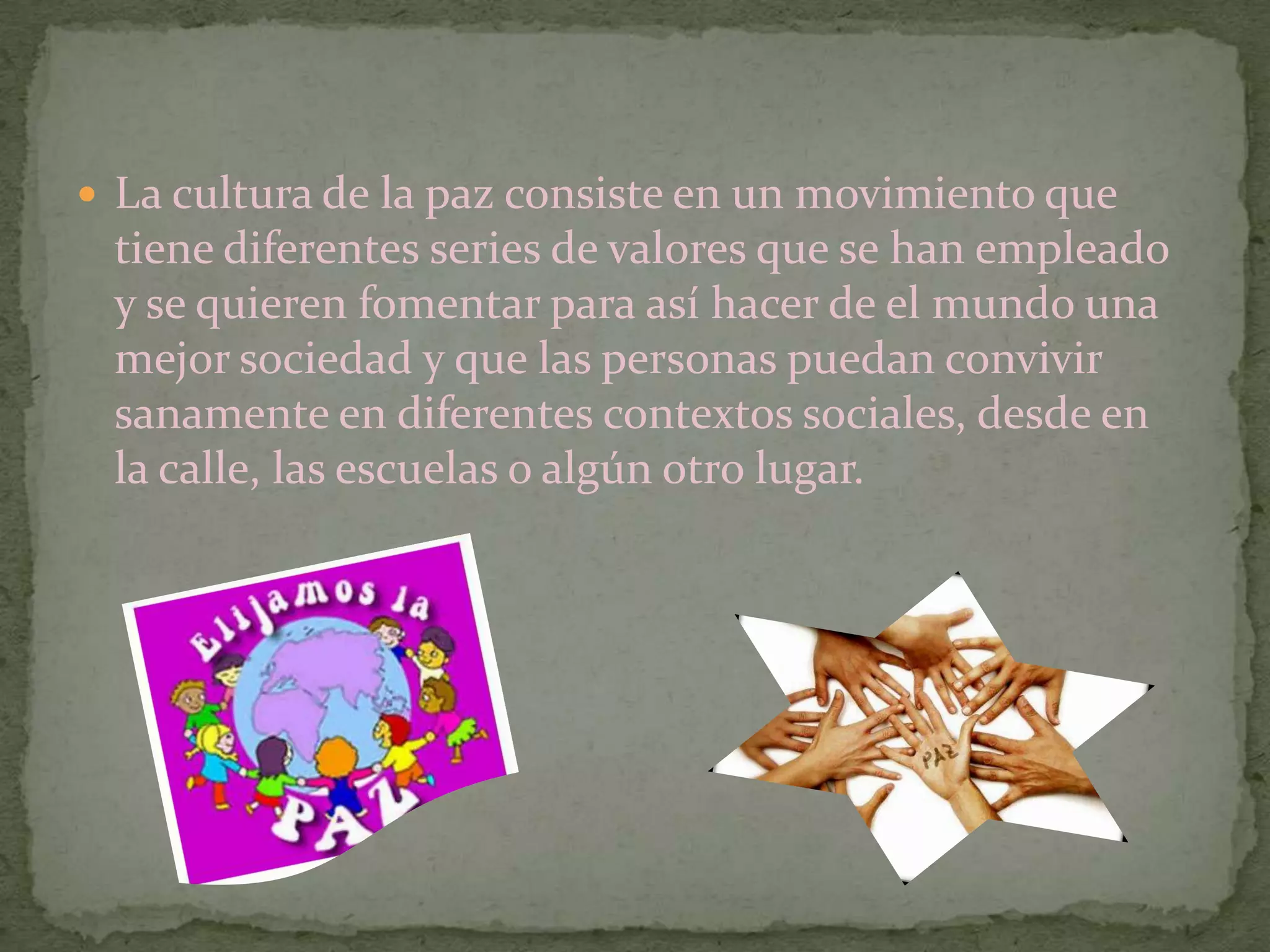Cultura de la paz | PPTX