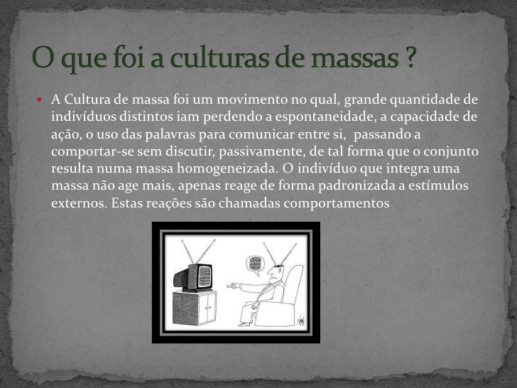 Ufu 2009 Com Relacao A Chamada Cultura De Massas