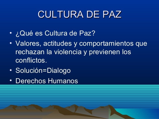 Resultado de imagen para por una cultura por la paz