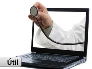 Útil
 