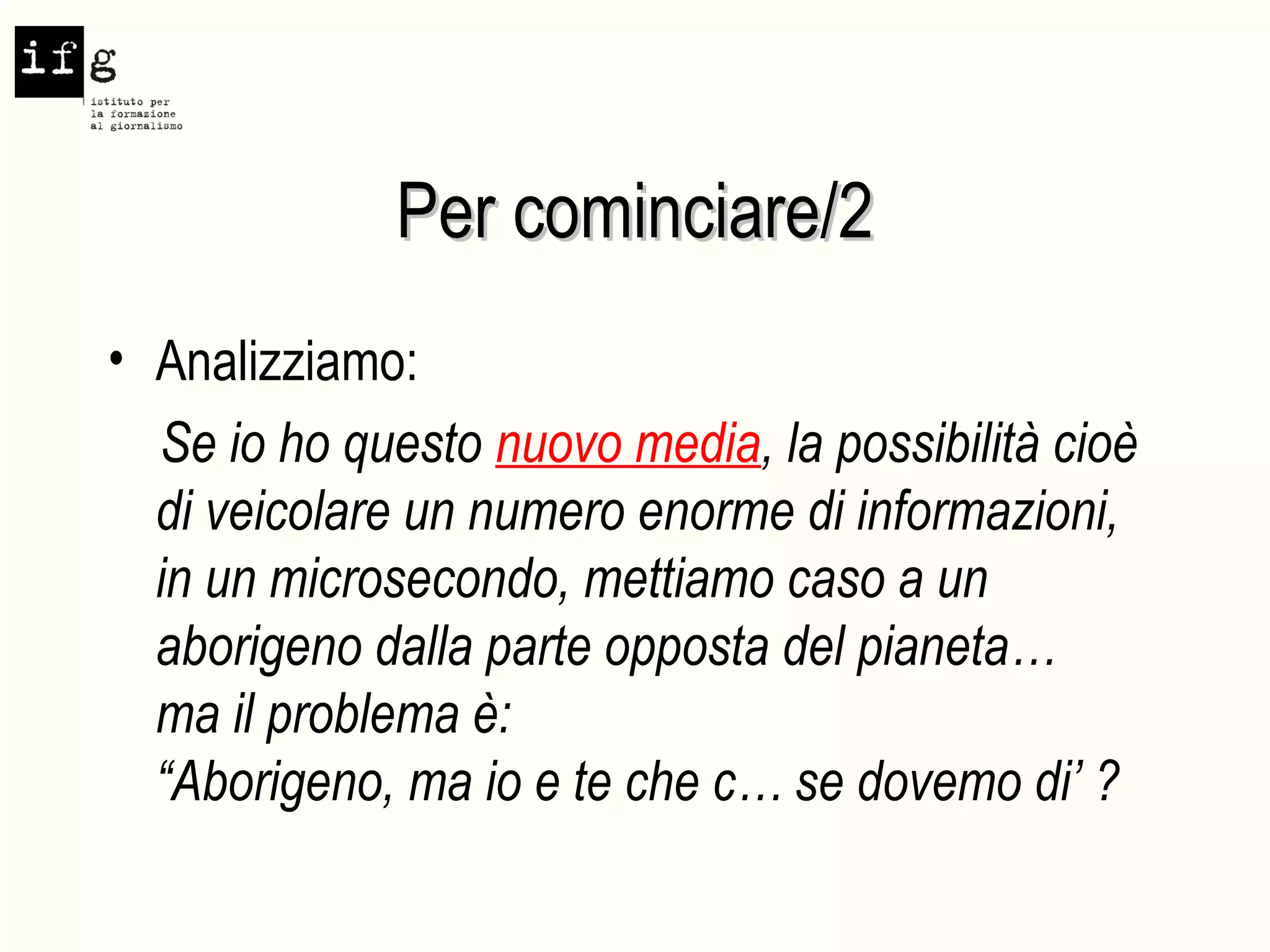 Cultura digitale e giornalismo | PPT