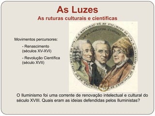 O Salão 
O novo espaço de conforto e intimidade 
Joseph Wright, Experiência com mecanismo 
pneumático (c. 1770) 
Os cientistas partilhavam 
as suas experiências, não 
só nos seus laboratórios 
mas também em reuniões 
sociais 
 