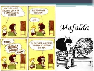 Mafalda
 