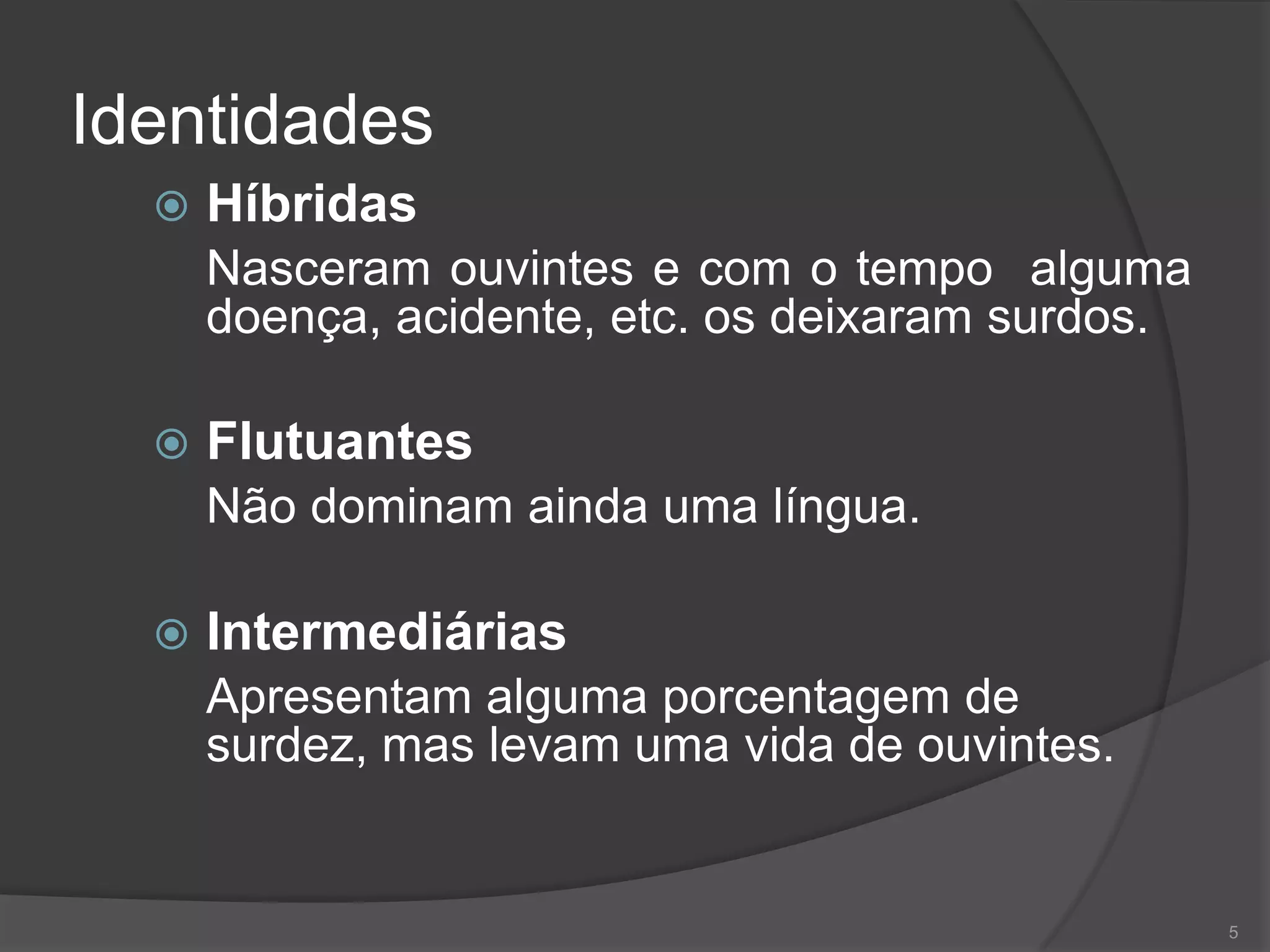 Cultura e identidade surda PPT
